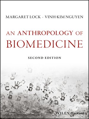 cover image of An Anthropology of Biomedicine